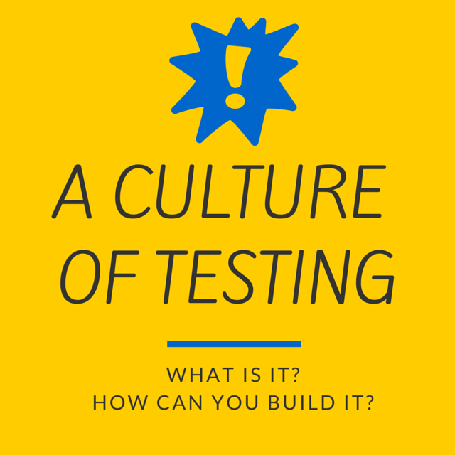 How to Build a Culture of Testing ShareProgress